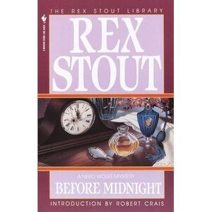 Before Midnight -- Rex Stout